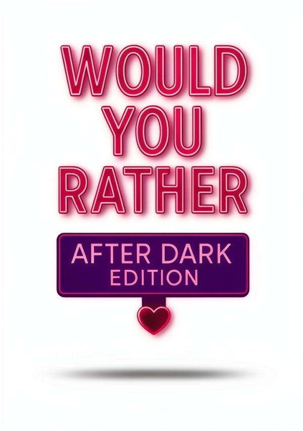 Would You Rather After Dark Edition 21 Page Trivia Book for Adults-0