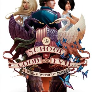 School for Good and Evil Book 2: A World Without Princes HarperCollins-0